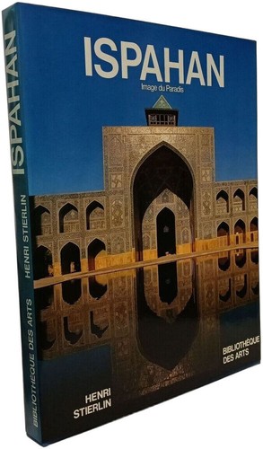 Isfahan paradiesbild henri - -, |